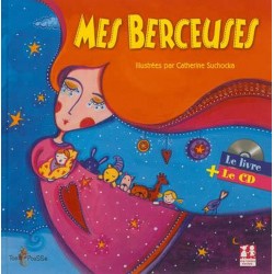 Mes berceuses Catherine Suchocka - Livre et CD