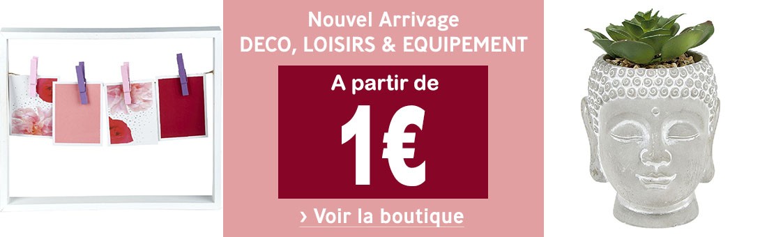 Nouvel Arrivage Equipement et Décoration