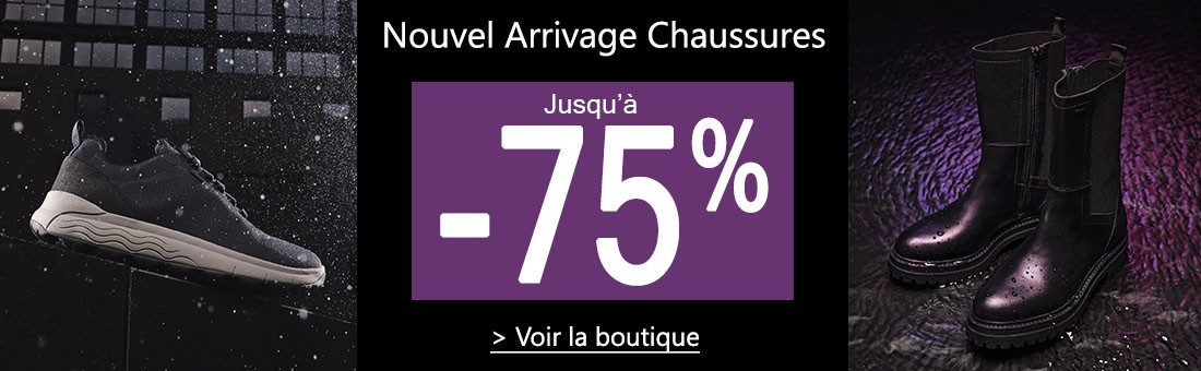 Nouvel Arrivage Chaussures jusqu'à -75%