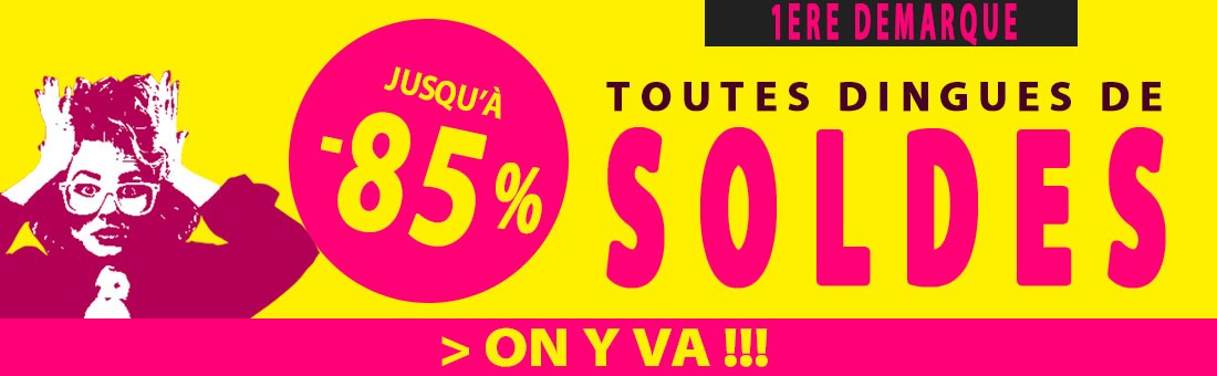 Soldes : jusqu'à -85%